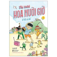 thi-tran-hoa-muoi-gio-tap-1
